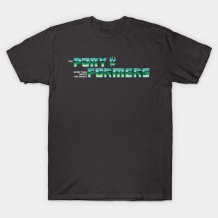 PonyFormers (Transformers/My Little Pony mash up) T-Shirt